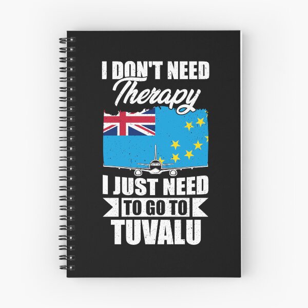 Item preview, I Don't Need Therapy I Just Need to Go to Tuvalu    designed and sold by GabbyKash.