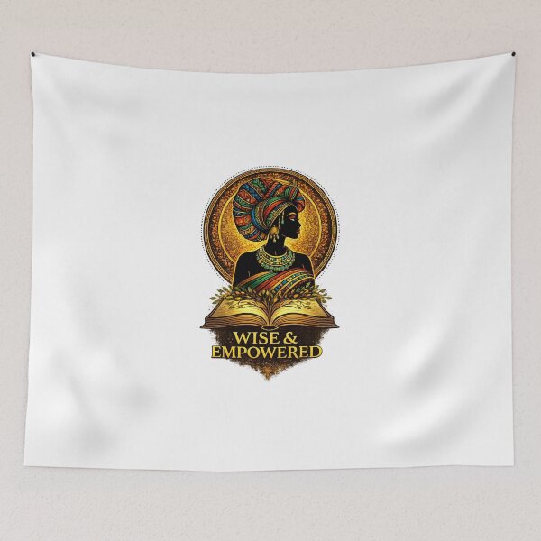 Item preview, Wise & Empowered – African Queen Knowledge Empowerment Design designed and sold by Aura.Creative.