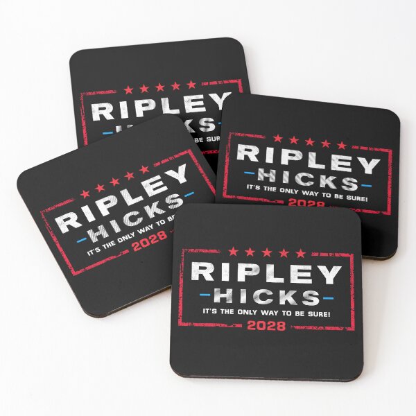 Item preview, Ripley Hicks 2028 - It's the only way to be sure. designed and sold by therocketman.