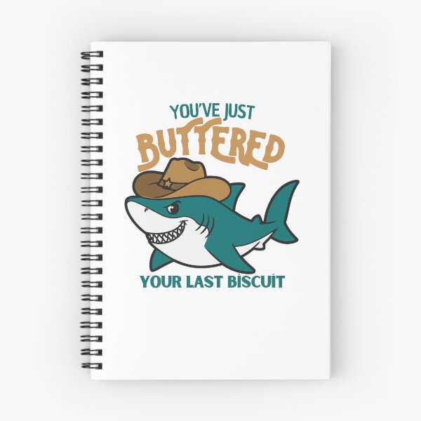 Item preview, You’ve just buttered your last biscuit designed and sold by LuveraxArt.