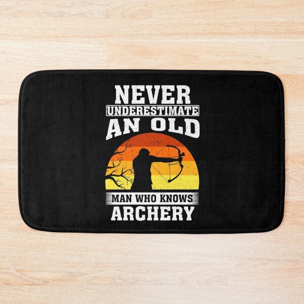 Item preview, Never Underestimate an Old Man Who knows Archery designed and sold by CosmoKitsch.