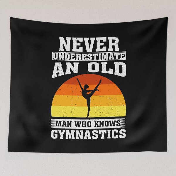 Item preview, Never Underestimate an Old Man Who knows gymnastics designed and sold by CosmoKitsch.