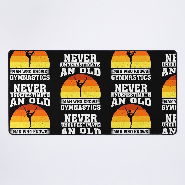 Item preview, Never Underestimate an Old Man Who knows gymnastics designed and sold by CosmoKitsch.