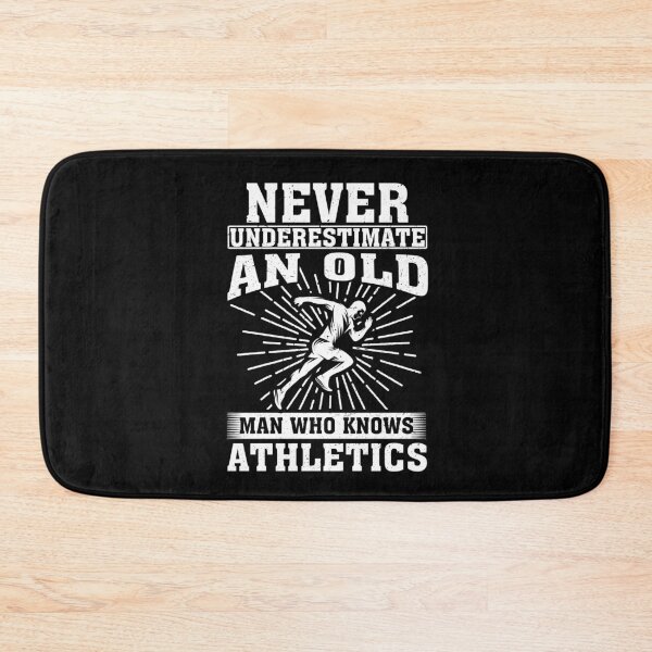 Item preview, Never Underestimate an Old Man Who knows Athletics  designed and sold by CosmoKitsch.
