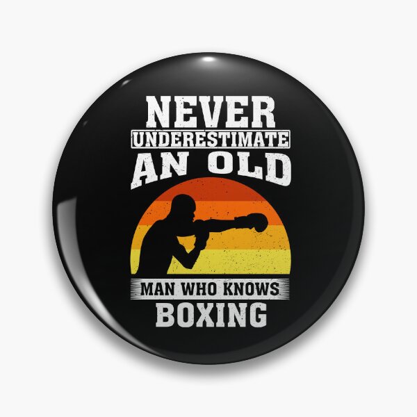 Item preview, Never Underestimate an Old Man Who knows Boxing designed and sold by CosmoKitsch.