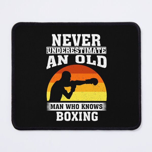 Item preview, Never Underestimate an Old Man Who knows Boxing designed and sold by CosmoKitsch.
