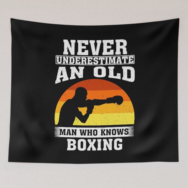 Item preview, Never Underestimate an Old Man Who knows Boxing designed and sold by CosmoKitsch.