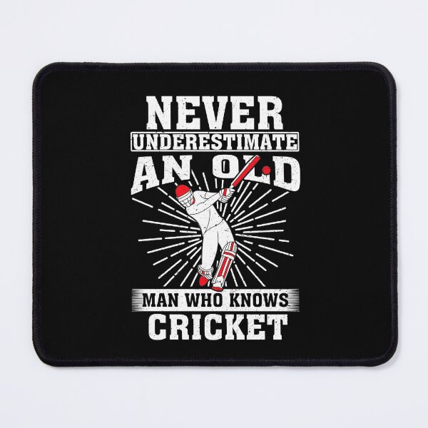 Item preview, Never Underestimate an Old Man Who knows cricket designed and sold by CosmoKitsch.