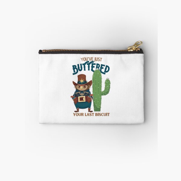 Item preview, You’ve just buttered your last biscuit designed and sold by LuveraxArt.