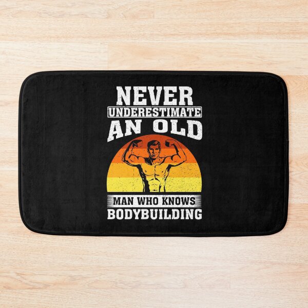 Item preview, Never Underestimate an Old Man Who knows Bodybuilding designed and sold by CosmoKitsch.