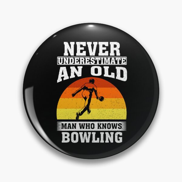 Item preview, Never Underestimate an Old Man Who knows Bowling designed and sold by CosmoKitsch.