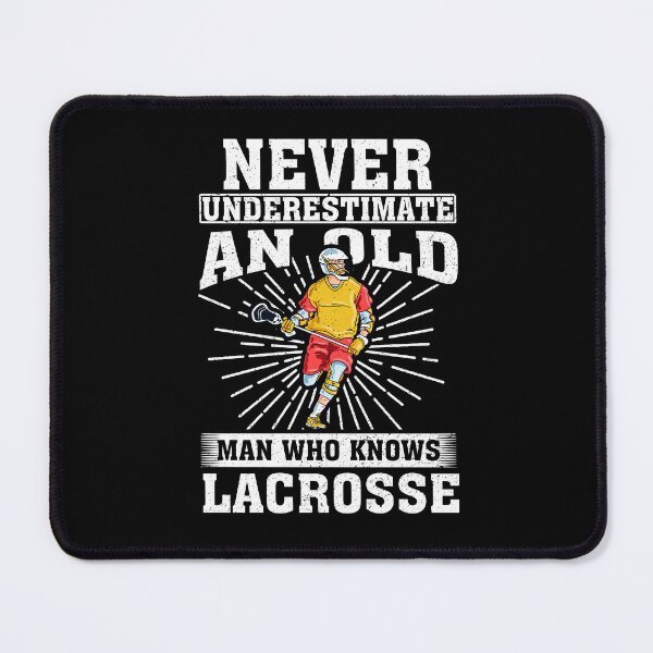 Item preview, Never Underestimate an Old Man Who knows lacrosse designed and sold by CosmoKitsch.