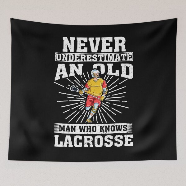 Item preview, Never Underestimate an Old Man Who knows lacrosse designed and sold by CosmoKitsch.