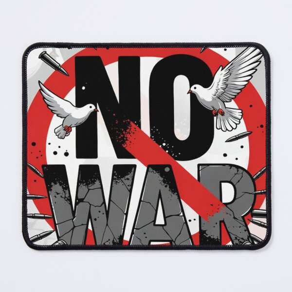 Item preview, NO TO WAR designed and sold by Eandbeyond.