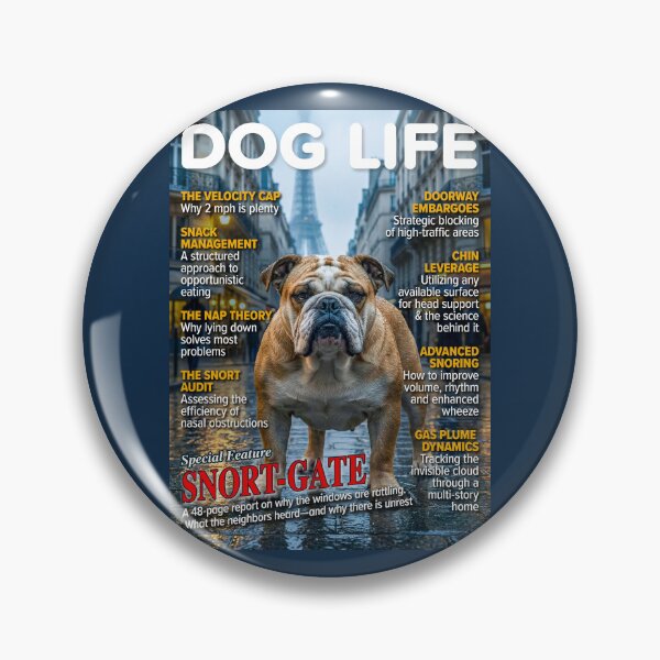 Item preview, DOG LIFE Magazine: English Bulldog Snort-Gate Edition Parody designed and sold by FrancophileFun.