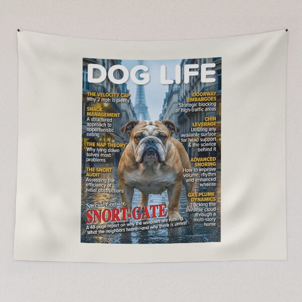 Item preview, DOG LIFE Magazine: English Bulldog Snort-Gate Edition Parody designed and sold by FrancophileFun.