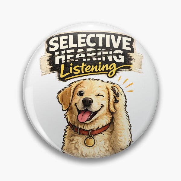 Item preview, Selective Hearing or Listening ? Funny Dog Cartoon designed and sold by Smart-as.