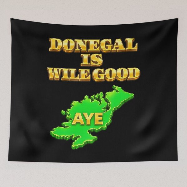 Item preview, Donegal Is Wile Good Very Good County Donegal designed and sold by OliDesigns.