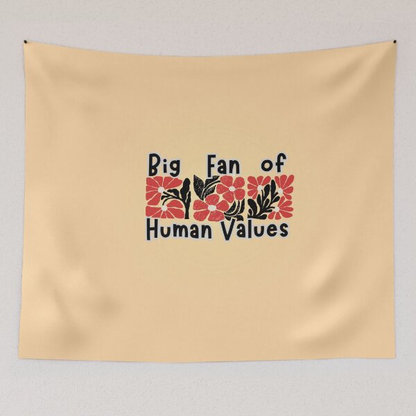 Item preview, Big Fan of Human Values - Retro Floral Graphic designed and sold by PriyaMagic.