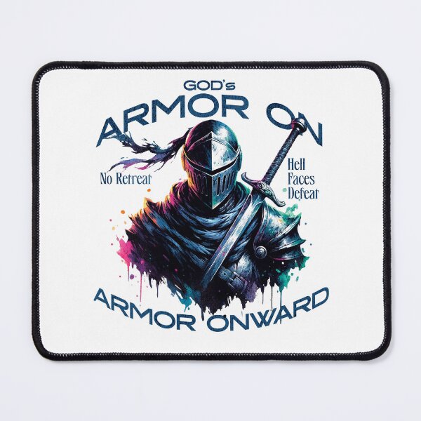 Item preview, God's Armor On - Armor Onward - No Retreat Hell Faces Defeat designed and sold by BriAngelaBubbleDesigns.