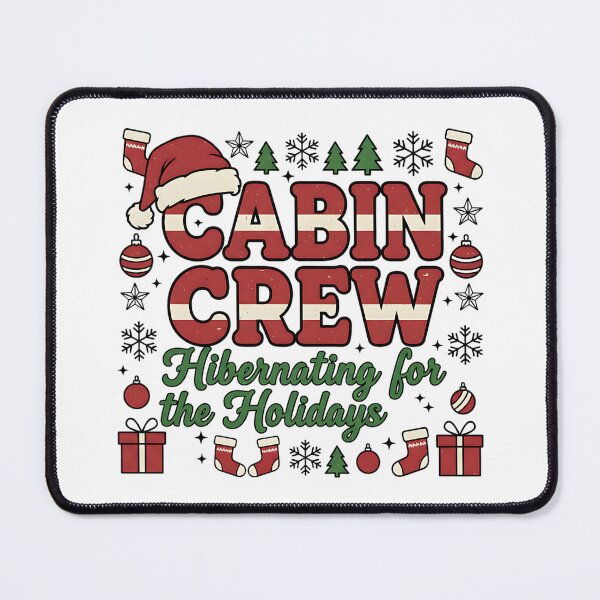 Item preview, Cabin Crew Cozy Christmas Holiday Hibernation Design designed and sold by ArtDesignTp.