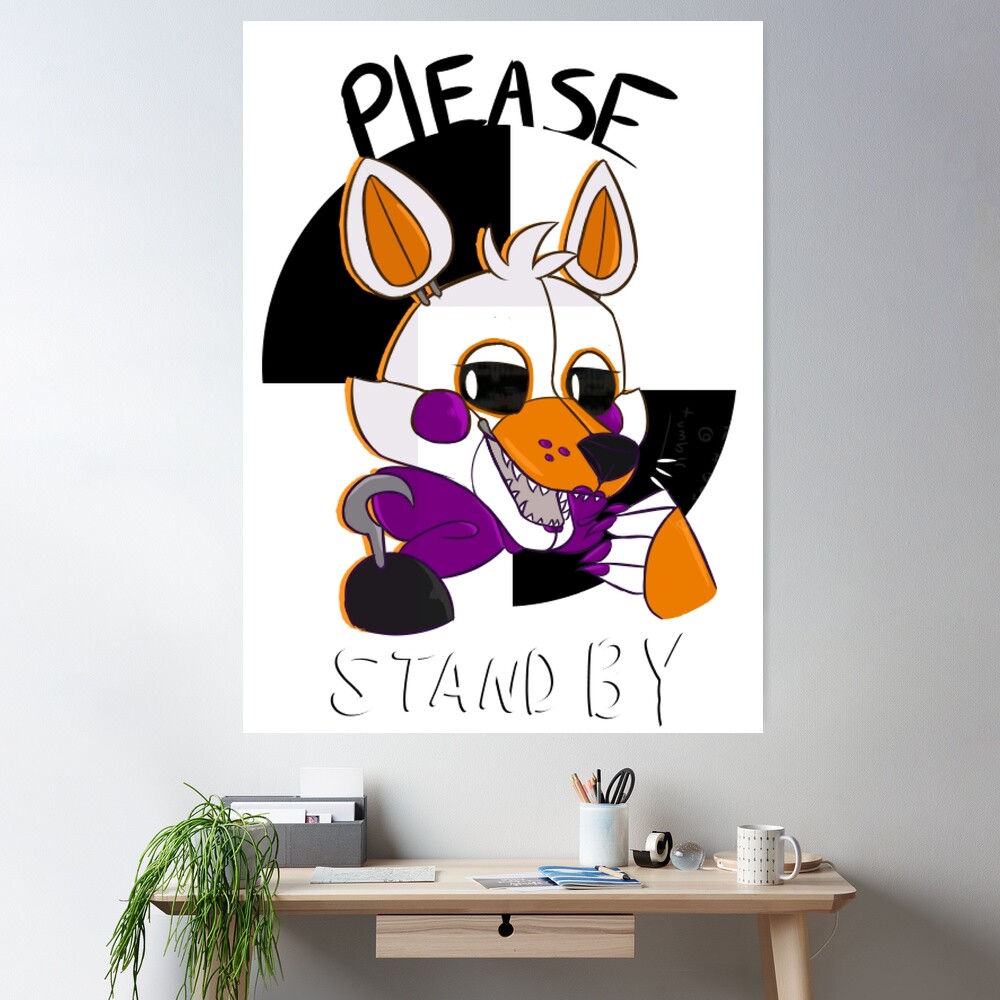 Please Stand By (Lolbit) Poster for Sale by AMIWALLART