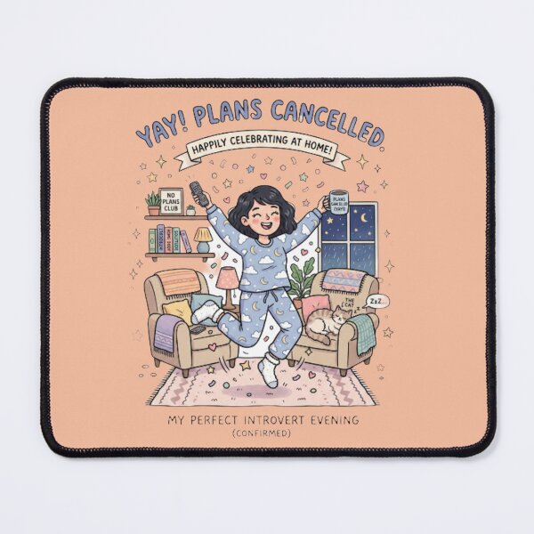 Item preview, Cancelled Plans Celebration Introvert Humor designed and sold by Quiet Mode Studio.