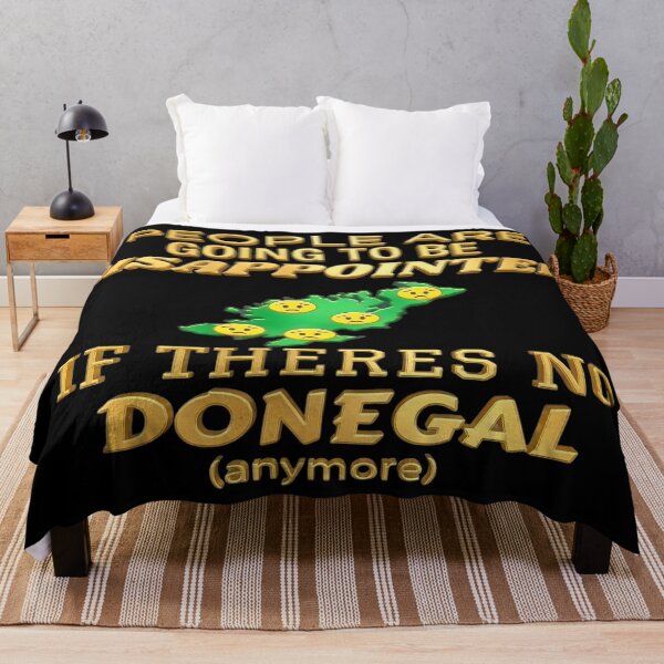 Item preview, People Are Going To Be Disappointed If Theres No Donegal Anymore designed and sold by OliDesigns.