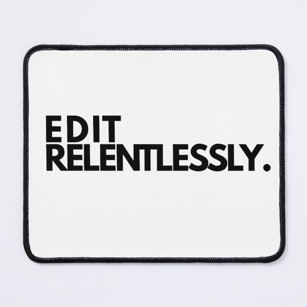 Item preview, Edit Relentlessly. Minimal Writer Manifesto Typography Poster designed and sold by PKDWriterMerch.