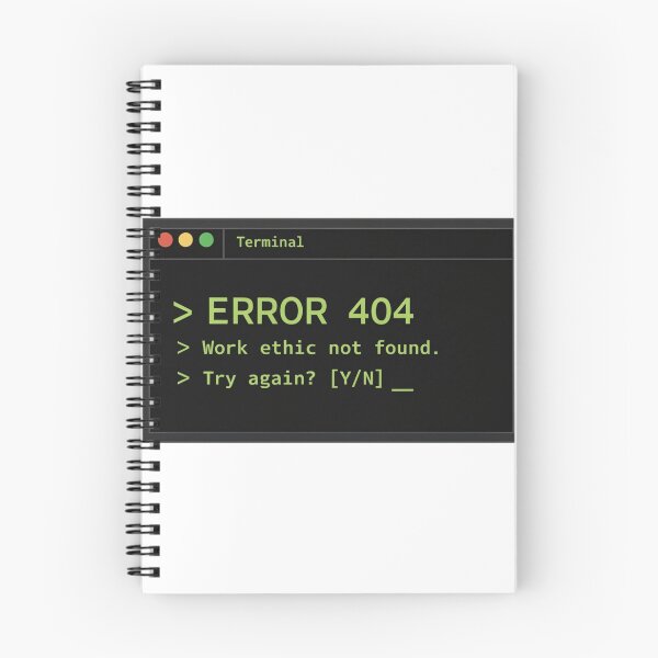Item preview, Error 404 Work Ethic Not Found Terminal designed and sold by Klamottenlabor.