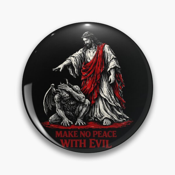Item preview, Make No Peace with Evil - Christ is King in Metal Christian Streetwear designed and sold by Blood Washed Apparel.