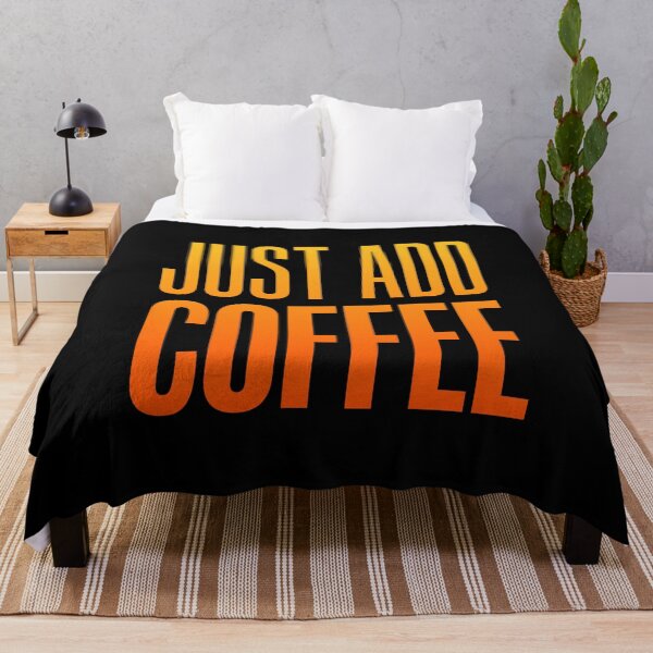Item preview, Just Add Coffee, Orange Typography designed and sold by Memes N Lore .