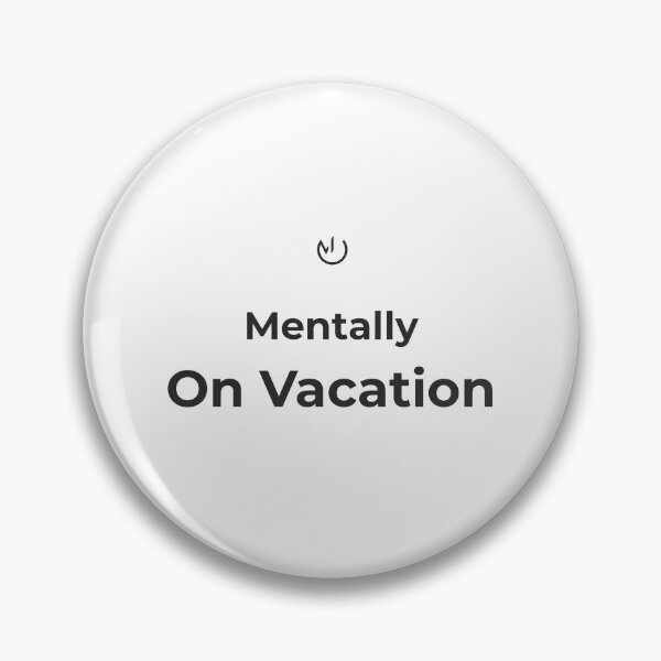 Item preview, Mentally On Vacation – Funny Office Humor Minimalist Design designed and sold by mostly_offline.