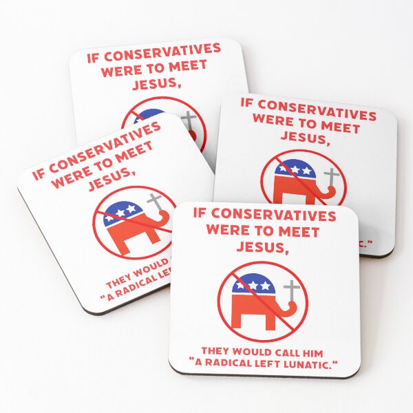 Item preview, If conservatives met Jesus  designed and sold by Rachel the Artist .