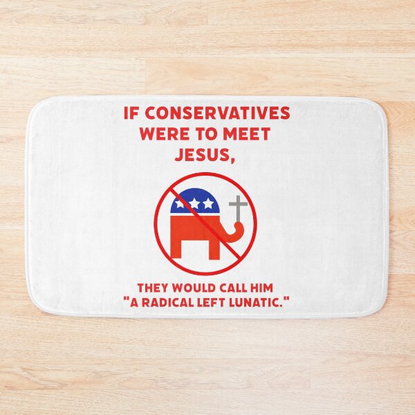 Item preview, If conservatives met Jesus  designed and sold by Rachel the Artist .