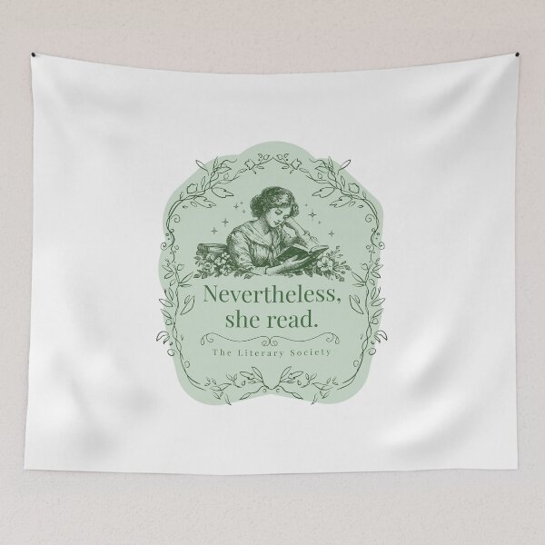 Item preview, Nevertheless, She Read – Feminist Book Lover/Women’s Day Design designed and sold by The Literary Society.