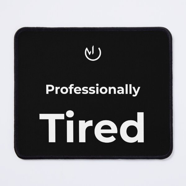 Item preview, Professionally Tired Funny Office Humor Minimalist Shirt designed and sold by mostly_offline.