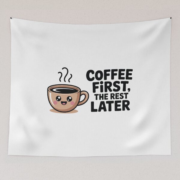 Item preview,  'Coffee first, the rest later' designed and sold by SHop25souka.