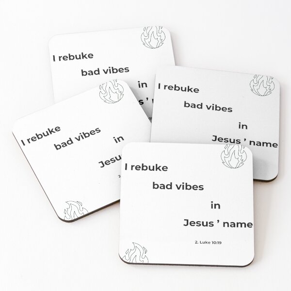 Item preview,  I Rebuke Bad Vibes In Jesus Name Christian Faith Statement designed and sold by Palm Leaf Nation.
