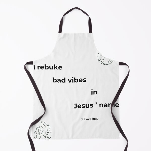 Item preview,  I Rebuke Bad Vibes In Jesus Name Christian Faith Statement designed and sold by Palm Leaf Nation.
