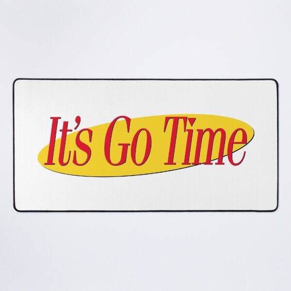 Item preview, IT'S GO TIME designed and sold by oddwonders.