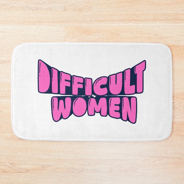 Item preview, Difficult women designed and sold by BorowskiLab.