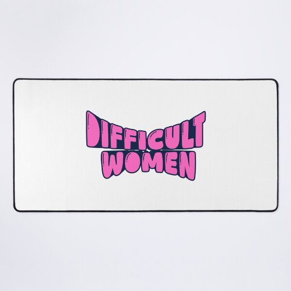 Item preview, Difficult women designed and sold by BorowskiLab.