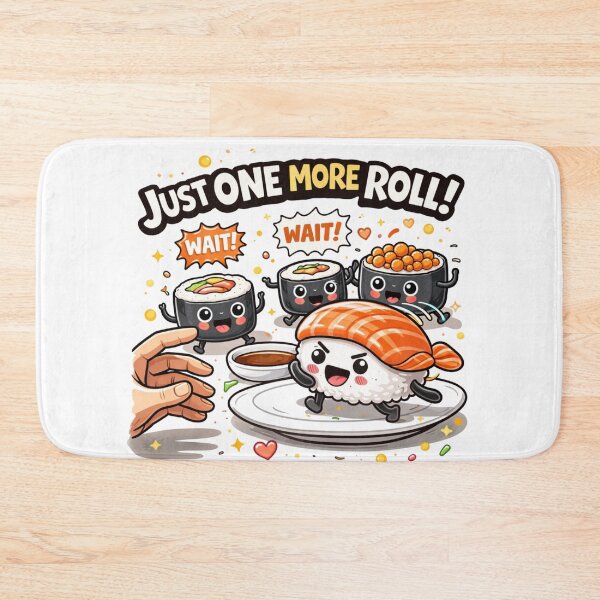 Item preview, Just One More Roll Funny Sushi Cartoon designed and sold by MarinaBlackArt.
