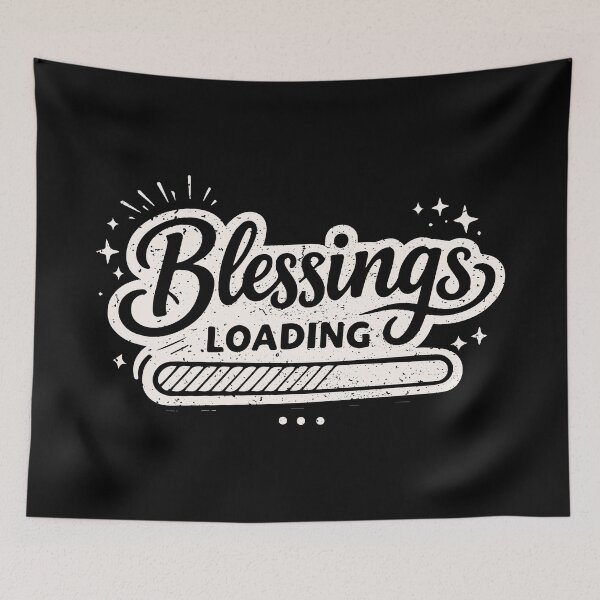 Item preview, Blessings Loading – Faith-Based Inspirational Christian designed and sold by Verse & Vibes.