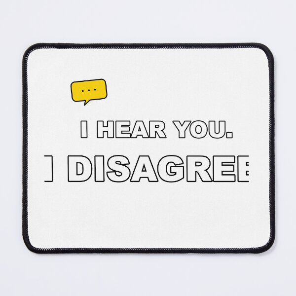 Item preview, I Hear You I Disagree Funny Sarcastic Meme Sticker designed and sold by eyyow.