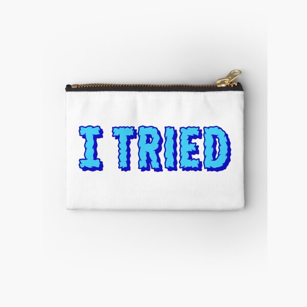 Item preview, I Tried, Blue designed and sold by Memes N Lore .