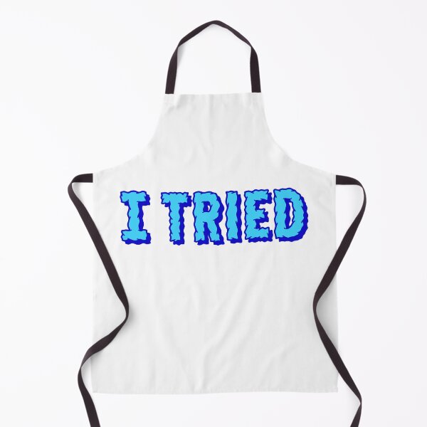 Item preview, I Tried, Blue designed and sold by Memes N Lore .