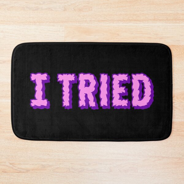 Item preview, I Tried, Pink designed and sold by Memes N Lore .