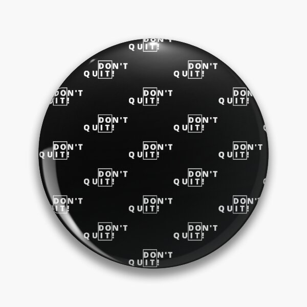 Item preview, Don't Quit Motivational Typography Design designed and sold by FloraMyst.
